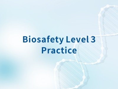 Práctica de Nivel 3 de Bioseguridad